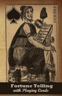 P. R. S. Foli, Denise Alvarado - Fortune-Telling with Playing Cards, Häftad