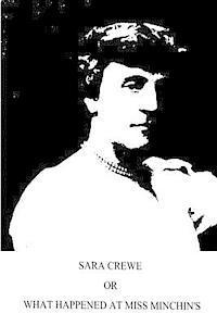 Francis Hodgson Burnett - Sara Crewe or What Happened At Miss Minchin's, Häftad. Tillgänglighet: Lägg i varukorg