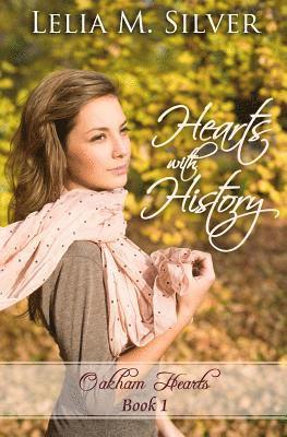 Lelia M. Silver - Hearts with History, Häftad. Tillgänglighet: Lägg i varukorg