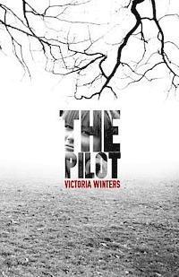 Victoria Winters - The Pilot, Häftad. Tillgänglighet: Lägg i varukorg