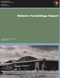 Historic Furnishings Report