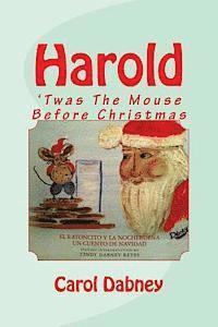 Carol Dabney - Harold: 'Twas The Mouse Before Christmas, Häftad. Tillgänglighet: Lägg i varukorg