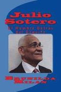 Julio Sotero: El Hombre Detras del Deporte