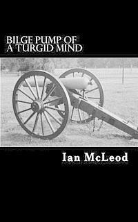 Ian McLeod - Bilge Pump of a Turgid Mind, Häftad. Tillgänglighet: Lägg i varukorg