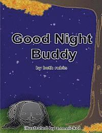 Beth Rubin - Good Night Buddy, Häftad