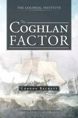 Gordon Beckett - Coghlan Factor, Häftad. Tillgänglighet: Lägg i varukorg
