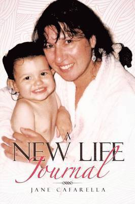 Jane Cafarella - New Life Journal, Häftad. Tillgänglighet: Lägg i varukorg