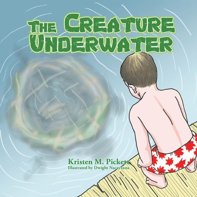 Kristen M. Pickett - Creature Underwater, E-bok