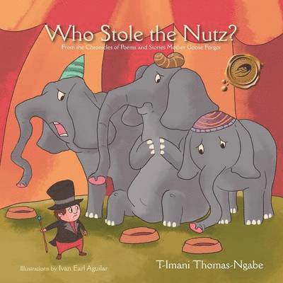 T-Imani Thomas-Ngabe - Who Stole the Nutz?, Häftad