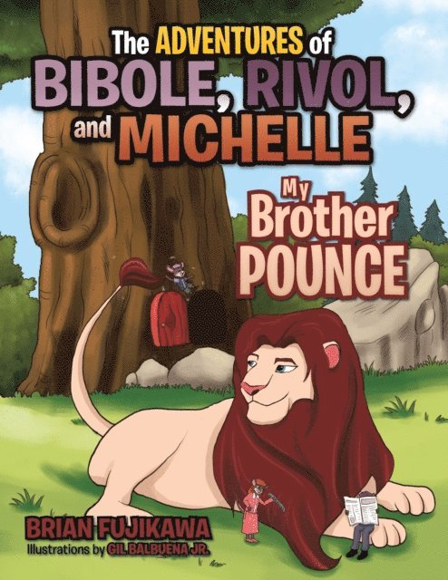 BRIAN FUJIKAWA - Adventures of Bibole, Rivol and Michelle, E-bok