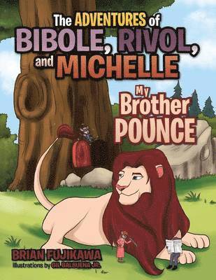 Brian Fujikawa - Adventures of Bibole, Rivol and Michelle, Häftad