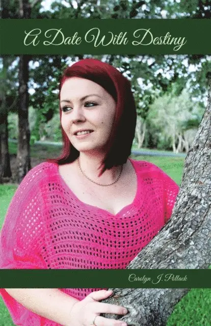 Carolyn J. Pollack - Date with Destiny, E-bok. Tillgänglighet: Lägg i varukorg