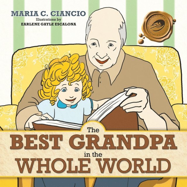 MARIA C. CIANCIO - Best Grandpa in the Whole World, E-bok
