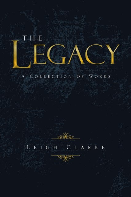 Leigh Clarke - Legacy, E-bok. Tillgänglighet: Lägg i varukorg