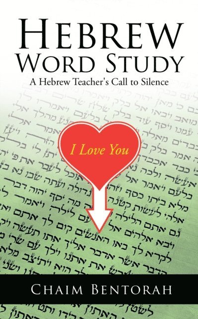CHAIM BENTORAH - Hebrew Word Study, E-bok
