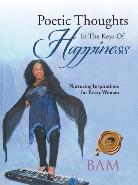 BAM - Poetic Thoughts in the Keys of Happiness, E-bok