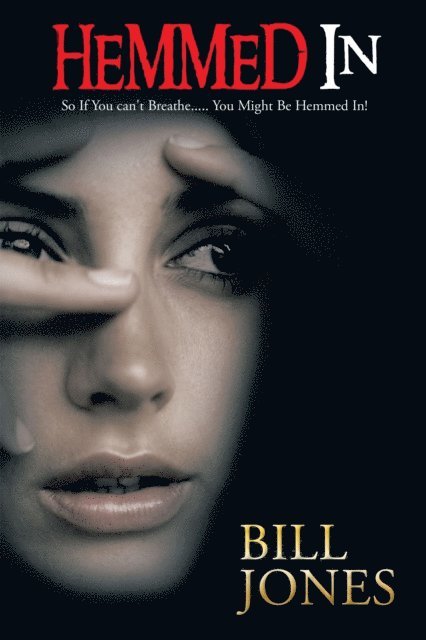 Bill Jones - Hemmed In, E-bok