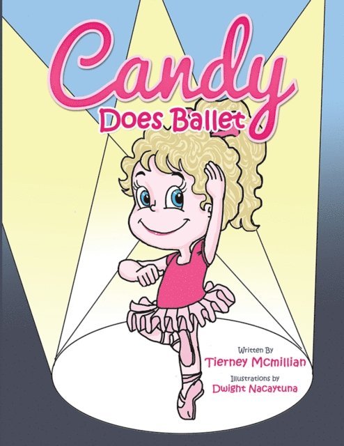 Tierney Mcmillian - Candy Does Ballet, E-bok