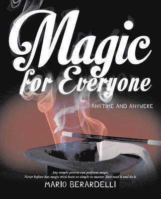 Mario Berardelli - Magic for Everyone, Häftad. Tillgänglighet: Lägg i varukorg