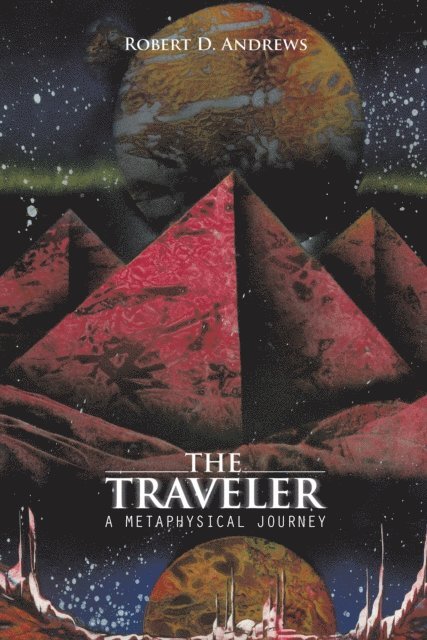 Robert D. Andrews - Traveler, E-bok