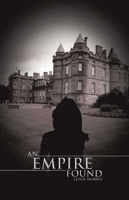 Leslie Morris - Empire Found, E-bok