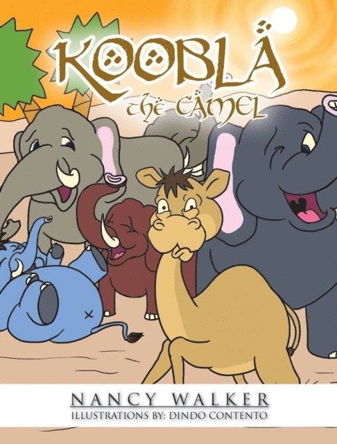 Nancy Walker - Koobla the Camel, E-bok