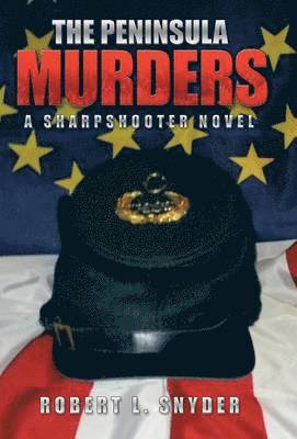 Robert L Snyder - Peninsula Murders, Inbunden