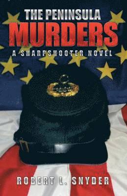 Robert L Snyder - Peninsula Murders, Häftad