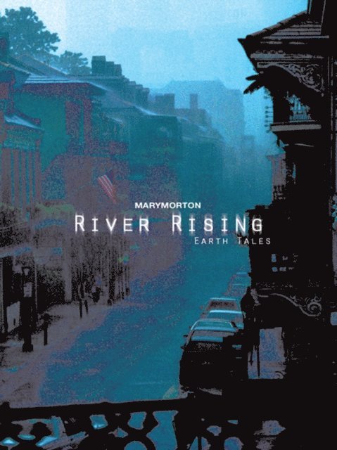 Mary Morton - River Rising, E-bok