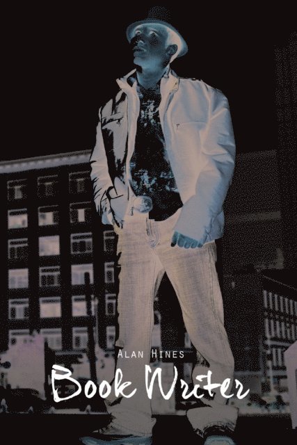 Alan Hines - Book Writer, E-bok