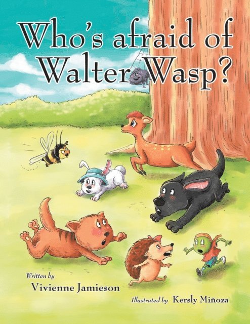 Vivienne Jamieson - Who's Afraid of Walter Wasp?, E-bok