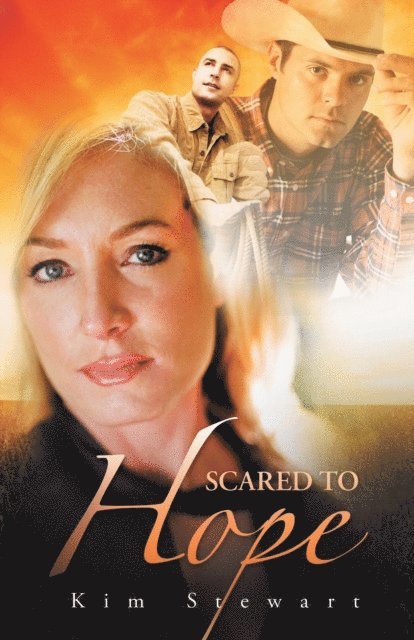 Kim Stewart - Scared to Hope, E-bok