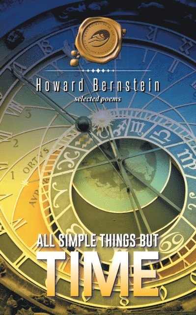 Howard Bernstein - All Simple Things but Time, E-bok