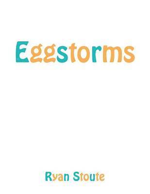 Ryan Stoute - Eggstorms, Häftad. Tillgänglighet: Lägg i varukorg