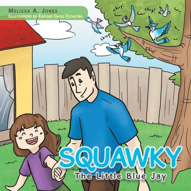 Melissa A. Jones - Squawky, E-bok
