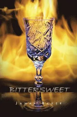 Janay Baker - Bittersweet, Häftad. Tillgänglighet: Lägg i varukorg