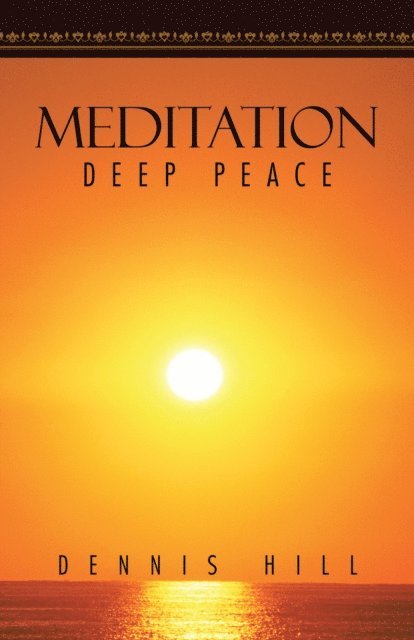 DENNIS HILL - Meditation, E-bok