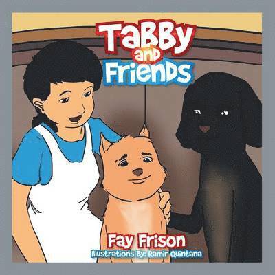 Fay Frison - Tabby and Friends, Häftad