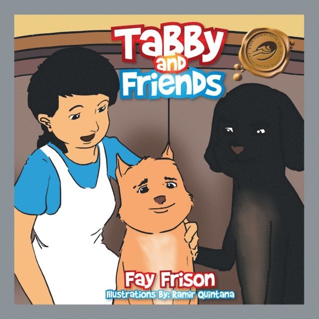Fay Frison - Tabby and Friends, E-bok