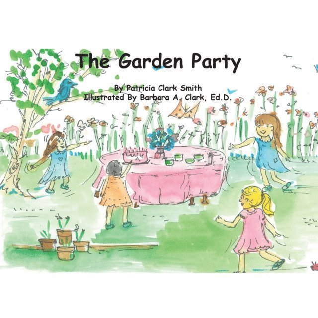 Patricia Clark Smith - Garden Party, E-bok
