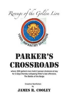 James R Cooley - Parker's Crossroads, Inbunden. Tillgänglighet: Lägg i varukorg