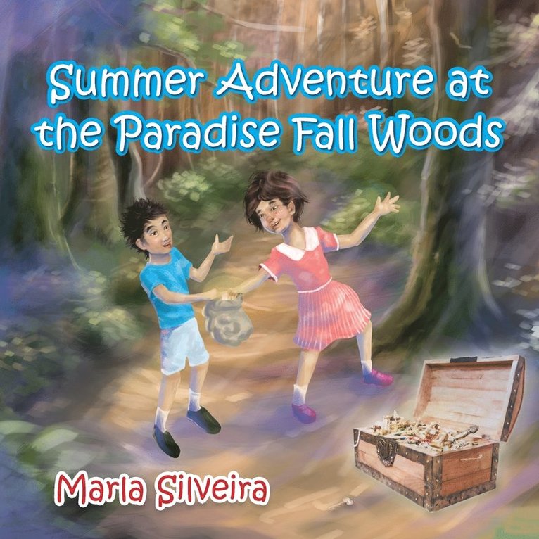 Marla Silveira - Summer Adventure at the Paradise Fall Woods, Häftad