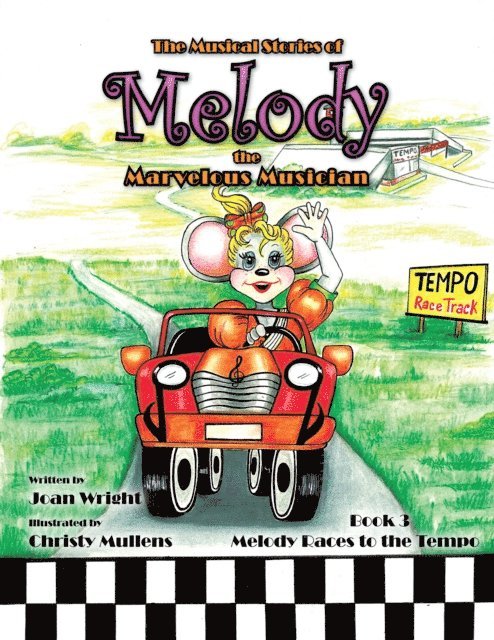 Joan Wright - Musical Stories of Melody the Marvelous Musician, E-bok