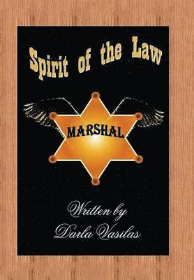 Darla Vasilas - Spirit of the Law, Inbunden. Tillgänglighet: Lägg i varukorg