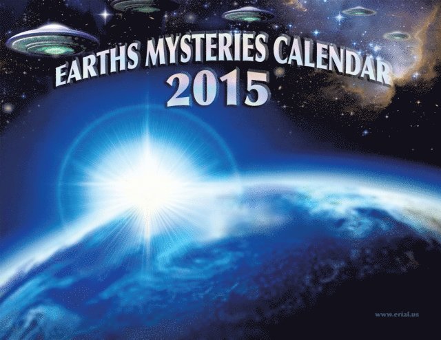 Paul Collins - Earths Mysteries Calendar 2015, E-bok