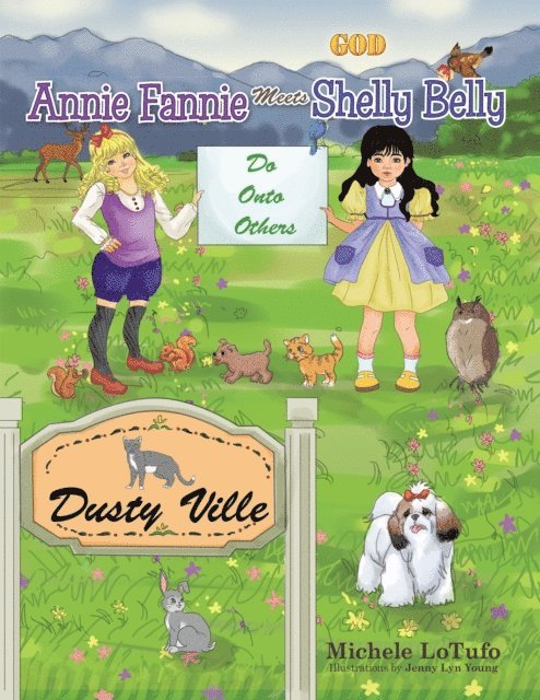Michele LoTufo - Annie Fannie Meets Shelly Belly, E-bok. Tillgänglighet: Lägg i varukorg