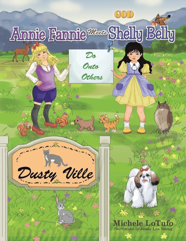 Michele Lotufo - Annie Fannie Meets Shelly Belly, Häftad. Tillgänglighet: Lägg i varukorg