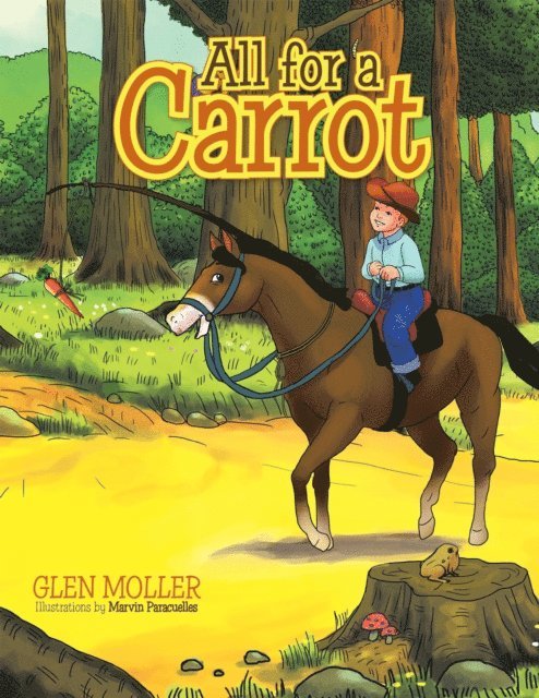 Glen Moller - All for a Carrot, E-bok. Tillgänglighet: Lägg i varukorg
