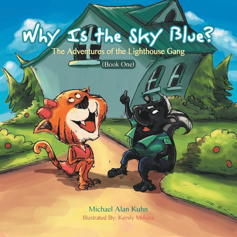 Michael Alan Kuhn - Why is the Sky Blue?, Häftad