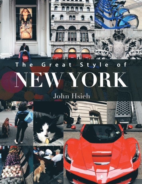 John Hsieh - Great Style of New York, E-bok. Tillgänglighet: Lägg i varukorg
